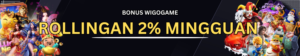 WIGOGAME TURNOVER MINGGUAN BONUS